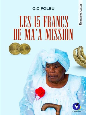 cover image of Les 15 Francs de Ma'A Mission